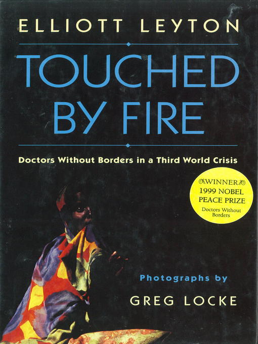 Title details for Touched by Fire by Elliott Leyton - Available